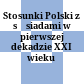 Stosunki Polski z sąsiadami w pierwszej dekadzie XXI wieku