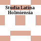 Studia Latina Holmiensia