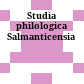 Studia philologica Salmanticensia