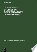 Studies in Compensatory Lengthening /