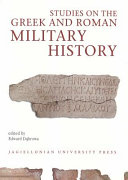 Studies on the Greek and Roman military history