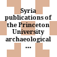 Syria : publications of the Princeton University archaeological expeditions to Syria in 1904-5 and 1909