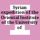 Syrian expedition of the Oriental Institute of the University of Chicago