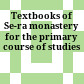 Textbooks of Se-ra monastery : for the primary course of studies