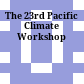 The 23rd Pacific Climate Workshop