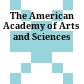 The American Academy of Arts and Sciences