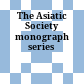 The Asiatic Society monograph series