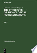 The Structure of Phonological Representations.
