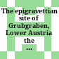 The epigravettian site of Grubgraben, Lower Austria : the 1986 and 1987 excavations