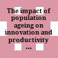 The impact of population ageing on innovation and productivity growth in Europe