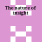 The nature of insight