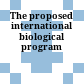 The proposed international biological program