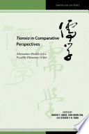 Tianxia in Comparative Perspectives : : Alternative Models for a Possible Planetary Order /