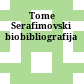 Tome Serafimovski : biobibliografija