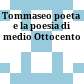 Tommaseo poeta e la poesia di medio Ottocento