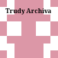 Trudy Archiva