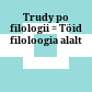 Trudy po filologii : = Töid filoloogia alalt