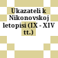 Ukazateli k Nikonovskoj letopisi (IX - XIV tt.)