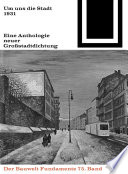Um uns die Stadt : : Eine Anthologie neuer Großstadtdichtung (1931) /
