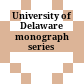University of Delaware monograph series