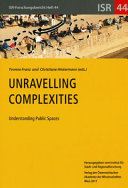 Unravelling complexities : understanding public spaces