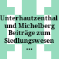 Unterhautzenthal und Michelberg : Beiträge zum Siedlungswesen der frühbronzezeitlichen Aunjetitz-Kultur im nördlichen Niederösterreich