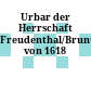 Urbar der Herrschaft Freudenthal/Bruntál von 1618