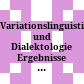Variationslinguistik und Dialektologie : Ergebnisse aus studienabschliessenden Arbeiten an der Universität Freiburg, Schweiz