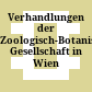 Verhandlungen der Zoologisch-Botanischen Gesellschaft in Wien