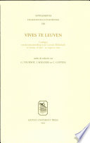 Vives te Leuven : catalogus van de tentoonstelling in de Centrale Bibliotheek te Leuven , 28 juni - 20 augustus 1993