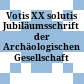 Votis XX solutis : Jubiläumsschrift der Archäologischen Gesellschaft Steiermark