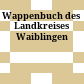 Wappenbuch des Landkreises Waiblingen