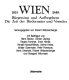 Wien 1815 - 1848 : Bürgersinn und Aufbegehren ; die Zeit des Biedermeier und Vormärz