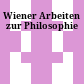 Wiener Arbeiten zur Philosophie