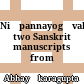 Niṣpannayogāvalī : two Sanskrit manuscripts from Nepal