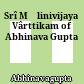 Srî Mālinivijaya Vârttikam of Abhinava Gupta