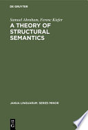A theory of structural semantics /