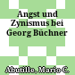 Angst und Zynismus bei Georg Büchner