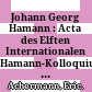 Johann Georg Hamann : : Acta des Elften Internationalen Hamann-Kolloquiums an der Kirchlichen Hochschule Wuppertal/Bethel 2015.