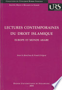 Lectures contemporaines du droit islamique : Europe et monde arabe