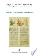 Mesure et histoire médiévale : XLIIIe Congrès de la SHMESP (Tours, 31 mai-2 juin 2012)