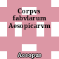 Corpvs fabvlarum Aesopicarvm