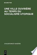 Une ville ouvrière au temps du socialisme utopique : : Toulon de 1815 à 1851 /