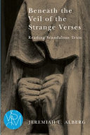 Beneath the veil of the strange verses : reading scandalous texts /