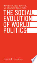 The Social Evolution of World Politics /