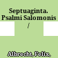 Septuaginta. : Psalmi Salomonis /