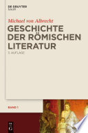 Geschichte der römischen Literatur : : von Andronicus bis Boethius und ihr Fortwirken /