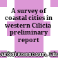 A survey of coastal cities in western Cilicia : preliminary report