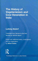 The history of vegetarianism and cow-veneration in India