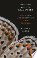 Nabokov and the Real World : : Between Appreciation and Defense /